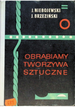Obrabiamy tworzywa sztuczne