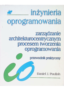 Zarządzanie architekturocentrycznym procesem tworzenia oprogramowania