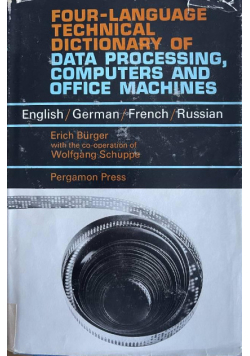 Four Language Technical Dictionary of Data Processing Computers, Office Machines