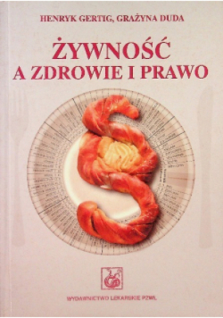 Żywność a zdrowie  i prawo