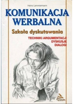Komunikacja werbalna Szkoła dyskutowania