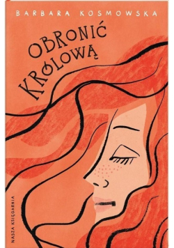 Obronić królową