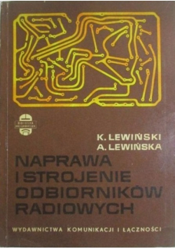 Naprawa i strojenie odbiorników radiowych