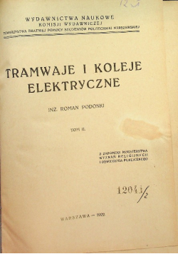 Tramwaje i koleje elektryczne Tom II 1922 r.