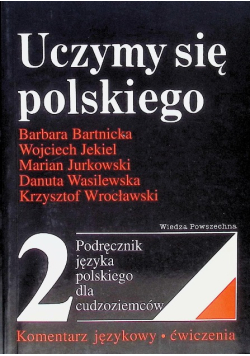 Uczymy się polskiego Tom 2