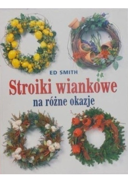 Stroiki wiankowe na różne okazje