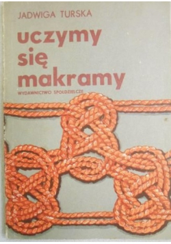 Uczymy się makramy