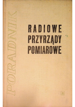 Poradnik Radiowe przyrządy pomiarowe