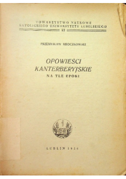 Opowieści kanterberyjskie na tle epoki