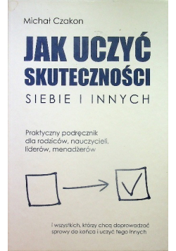 Jak uczyć skuteczności siebie i innych