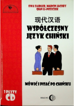 Współczesny język chiński Mówić i pisać po chińsku