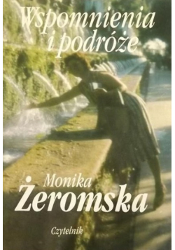 Wspomnienia i podróże