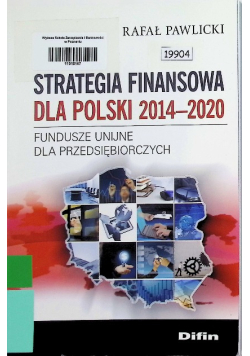 Strategia finansowa dla Polski 2014 - 2020