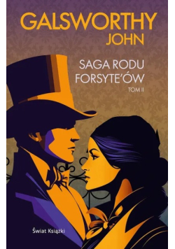 Saga rodu Forsyteów Tom 2