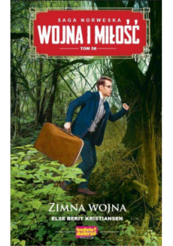 Wojna i miłość Tom 58 Zimna wojna