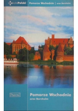 Pomorze Wschodnie oraz Bornholm