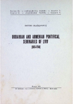 Ukrainian and Armenian pontifical seminaries of Lviv (1665-1784)