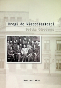 Drogi do niepodległości
