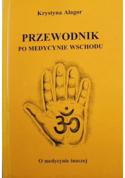 Przewodnik po medycynie wschodu