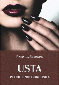 Usta w odcieniu burgunda