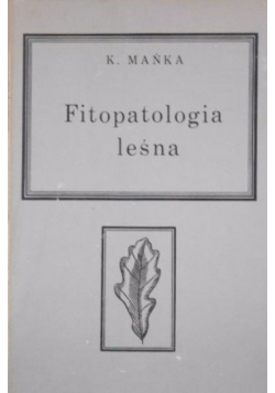 Fitopatologia leśna