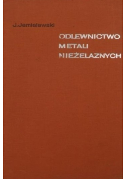 Odlewnictwo metali nieżelaznych