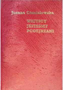 Wszyscy jesteśmy podejrzani