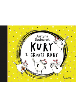 Kury z grubej rury Tom 1