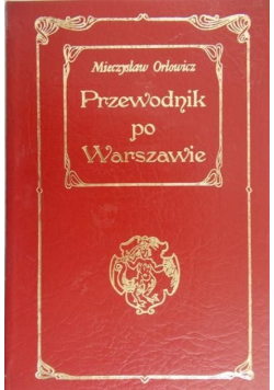 Krótki ilustrowany przewodnik po Warszawie