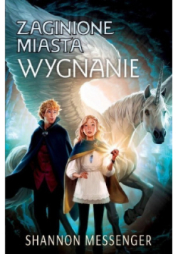 Zaginione miasta Tom 2 Wygnanie