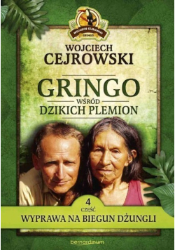 Gringo wśród dzikich plemion Tom 4