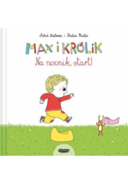 Max i Królik. Na nocnik, start