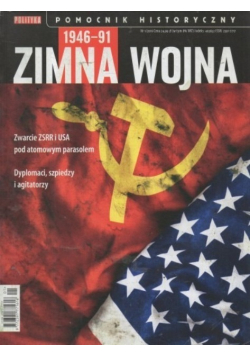 Polityka Pomocnik historyczny Nr 1 / 16 Zimna wojna 1946 - 91