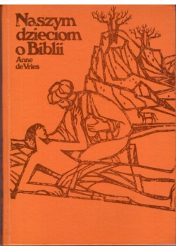 Naszym dzieciom o Biblii