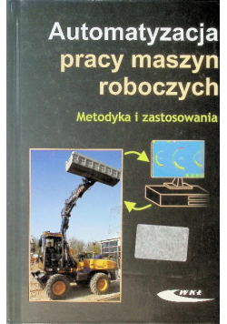 Automatyzacja pracy maszyn roboczych  Metodyka