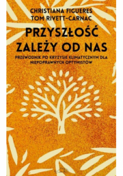 Przyszłość zależy od nas