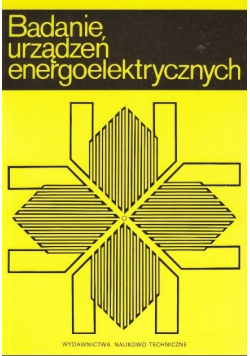 Badanie urządzeń energoelektrycznych
