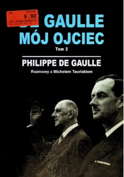De Gaulle mój ojciec Tom 2