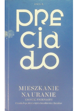 Mieszkanie na Uranie Kroniki przeprawy
