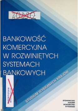 Bankowość komercyjna w rozwiniętych systemach bankowych