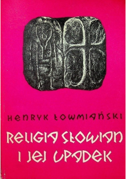 Religia Słowian i jej upadek