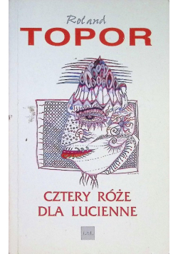 Cztery róże dla Lucienne