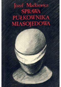 Sprawa pułkownika Miasojedowa