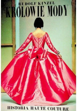 Królowie mody Historia haute couture