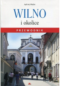 Przewodnik Wilno i okolice