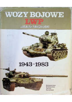 Wozy bojowe LWP 1943 - 1983