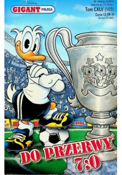 Gigant poleca Tom 145 Do przerwy 7:0