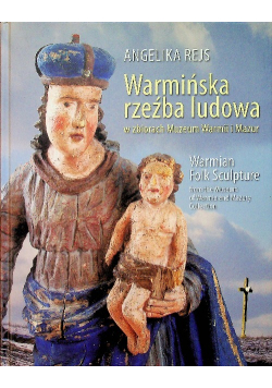 Warmińska rzeźba ludowa