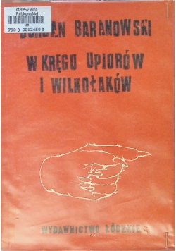 W kręgu upiorów i wilkołaków