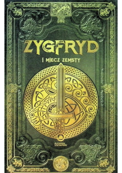 Zygfryd I Miecz Zemsty